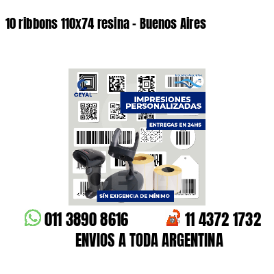 10 ribbons 110x74 resina - Buenos Aires