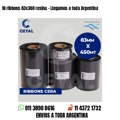 10 ribbons 83×300 resina – Llegamos a toda Argentina