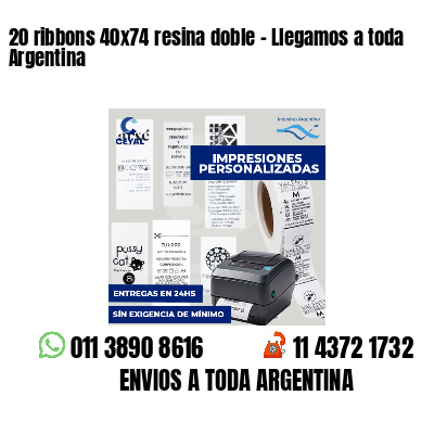 20 ribbons 40x74 resina doble - Llegamos a toda Argentina