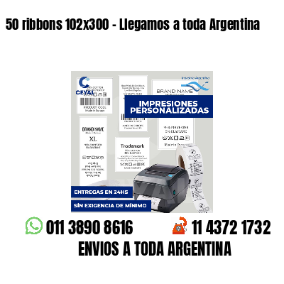 50 ribbons 102x300 - Llegamos a toda Argentina