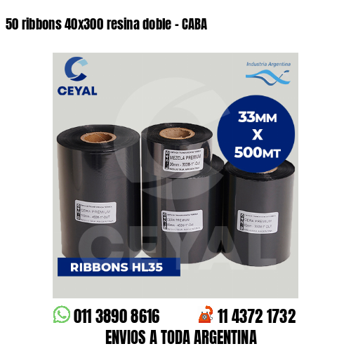 50 ribbons 40×300 resina doble – CABA