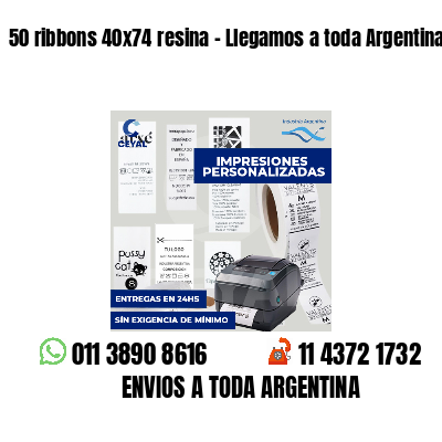 50 ribbons 40x74 resina - Llegamos a toda Argentina