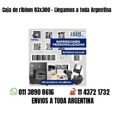 Caja de ribbon 83x300 - Llegamos a toda Argentina