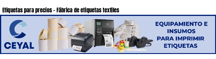 Etiquetas para precios - Fábrica de etiquetas textiles