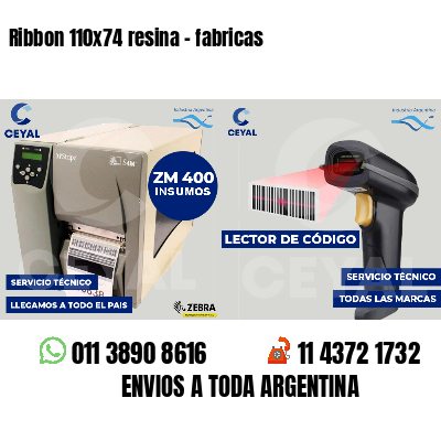 Ribbon 110x74 resina - fabricas