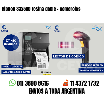 Ribbon 33x500 resina doble - comercios