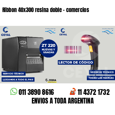 Ribbon 40x300 resina doble - comercios