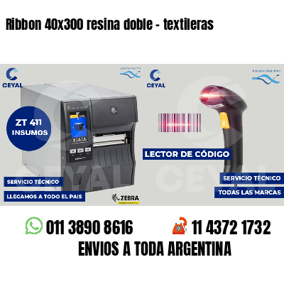 Ribbon 40x300 resina doble - textileras