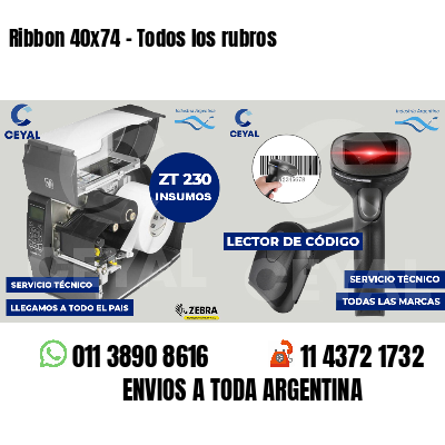 Ribbon 40x74 - Todos los rubros