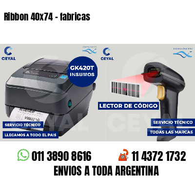 Ribbon 40x74 - fabricas