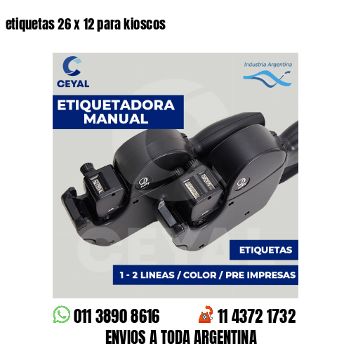 etiquetas 26 x 12 para kioscos