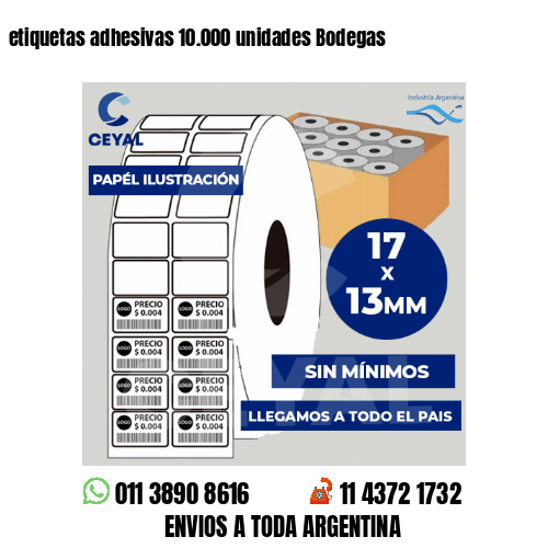 etiquetas adhesivas 10.000 unidades Bodegas