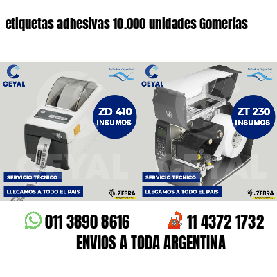 etiquetas adhesivas 10.000 unidades Gomerías