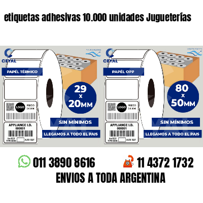 etiquetas adhesivas 10.000 unidades Jugueterías