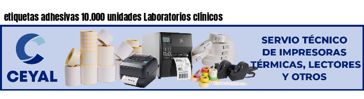 etiquetas adhesivas 10.000 unidades Laboratorios clínicos