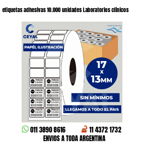 etiquetas adhesivas 10.000 unidades Laboratorios clínicos