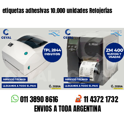 etiquetas adhesivas 10.000 unidades Relojerías