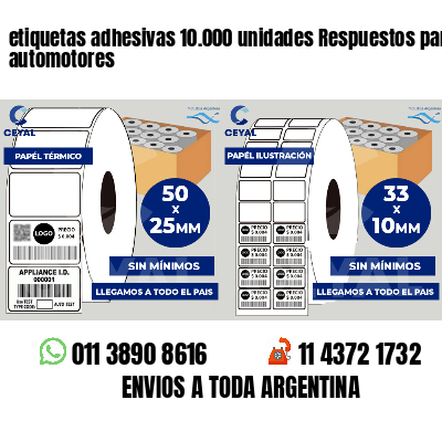 etiquetas adhesivas 10.000 unidades Respuestos para automotores