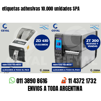 etiquetas adhesivas 10.000 unidades SPA