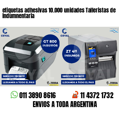 etiquetas adhesivas 10.000 unidades Talleristas de indumnentaria