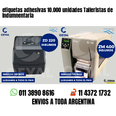 etiquetas adhesivas 10.000 unidades Talleristas de indumnentaria