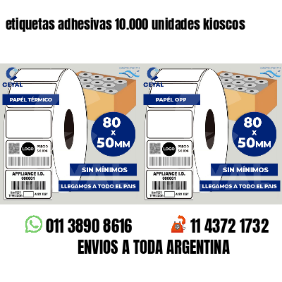 etiquetas adhesivas 10.000 unidades kioscos
