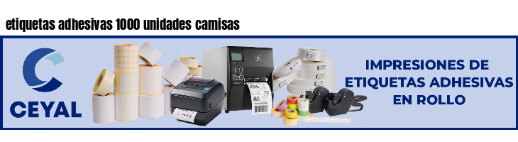 etiquetas adhesivas 1000 unidades camisas