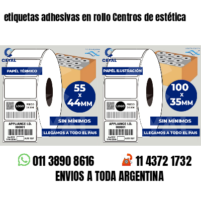 etiquetas adhesivas en rollo Centros de estética