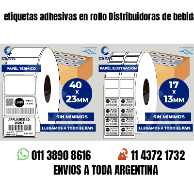 etiquetas adhesivas en rollo Distribuidoras de bebidas