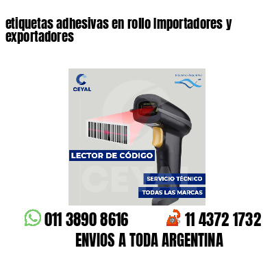 etiquetas adhesivas en rollo Importadores y exportadores