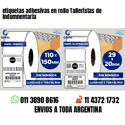 etiquetas adhesivas en rollo Talleristas de indumnentaria