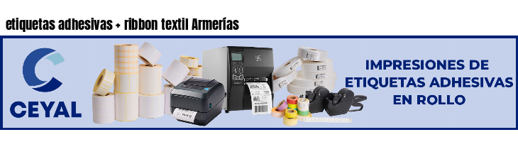 etiquetas adhesivas   ribbon textil Armerías