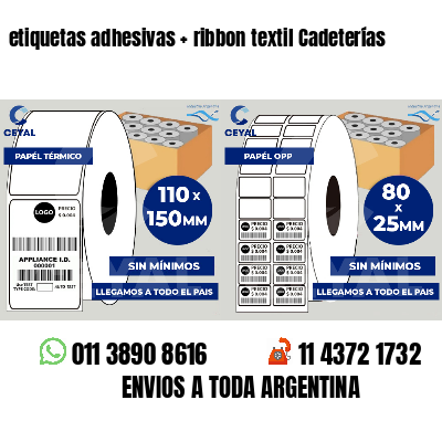 etiquetas adhesivas   ribbon textil Cadeterías