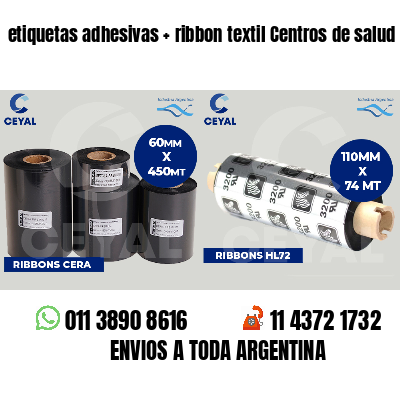etiquetas adhesivas   ribbon textil Centros de salud