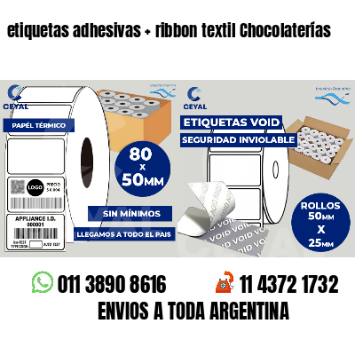 etiquetas adhesivas   ribbon textil Chocolaterías