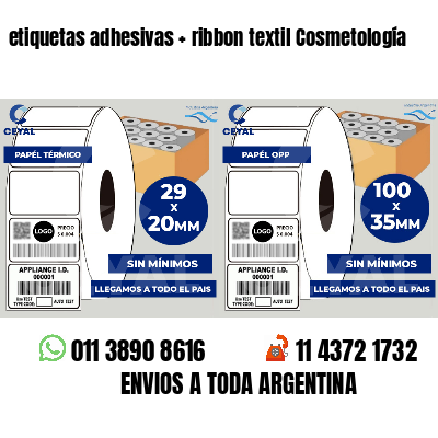 etiquetas adhesivas   ribbon textil Cosmetología