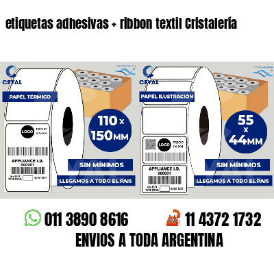 etiquetas adhesivas   ribbon textil Cristalería
