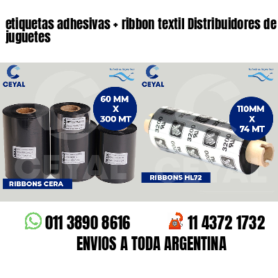 etiquetas adhesivas   ribbon textil Distribuidores de juguetes