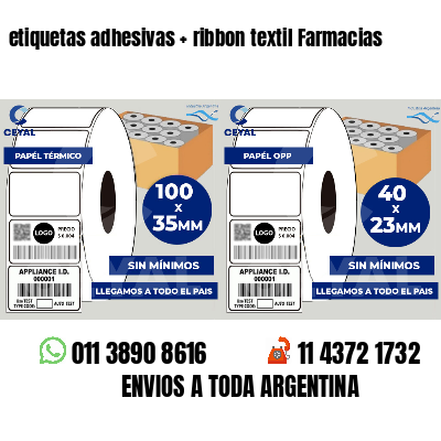 etiquetas adhesivas   ribbon textil Farmacias