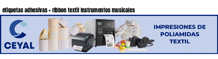 etiquetas adhesivas   ribbon textil Instrumentos musicales