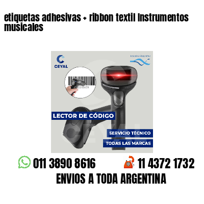 etiquetas adhesivas   ribbon textil Instrumentos musicales