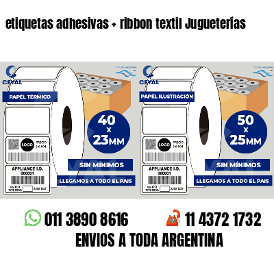 etiquetas adhesivas   ribbon textil Jugueterías