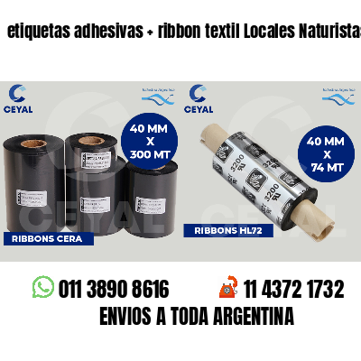 etiquetas adhesivas   ribbon textil Locales Naturistas