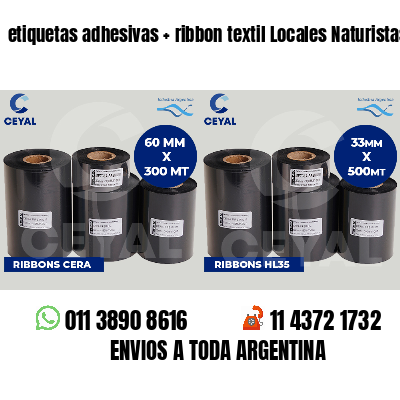 etiquetas adhesivas   ribbon textil Locales Naturistas