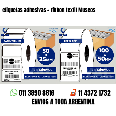 etiquetas adhesivas   ribbon textil Museos