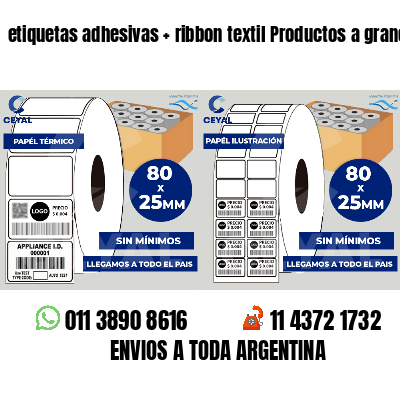 etiquetas adhesivas   ribbon textil Productos a granel