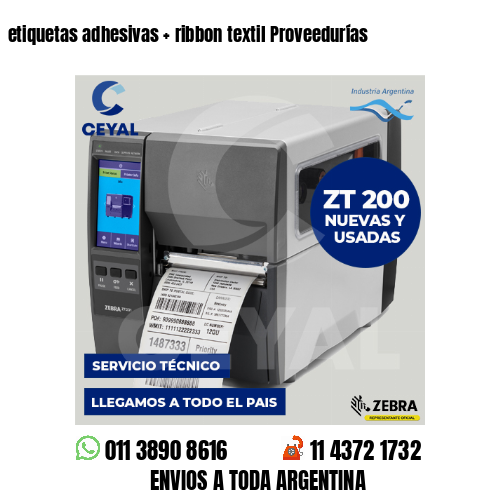 etiquetas adhesivas   ribbon textil Proveedurías