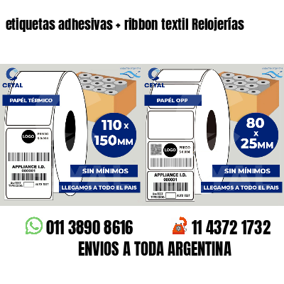 etiquetas adhesivas   ribbon textil Relojerías