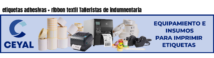 etiquetas adhesivas   ribbon textil Talleristas de indumnentaria