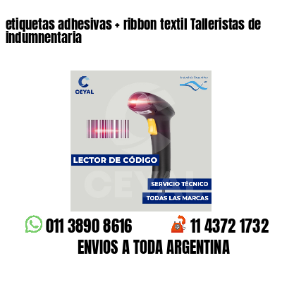 etiquetas adhesivas   ribbon textil Talleristas de indumnentaria